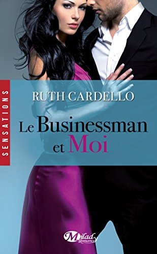 [OCC000348] Les Héritiers, T2 : Le Businessman et moi (Les Héritiers (2)) - Ruth Cardello (Poche) - Livre d'occasion