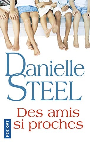 Des amis si proches - Danielle Steel (Poche)