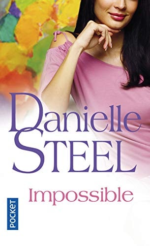 Impossible - Danielle Steel (Poche)