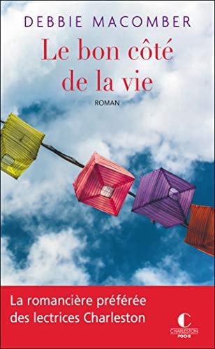 Le bon côté de la vie - Debbie Macomber (Poche) - Livre d'occasion