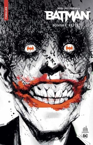 Batman Sombre Reflet - Scott Snyder