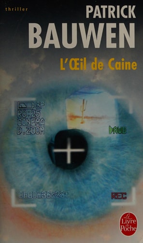 L'oeil de Caine roman - Patrick Bauwen, Bauwen (Poche) - Livre d'occasion