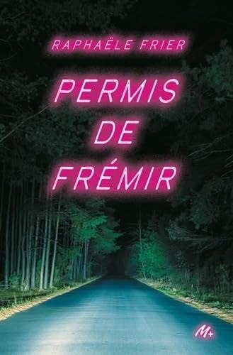 [OCC000543] Permis de frémir - Raphaële Frier (Grand format)