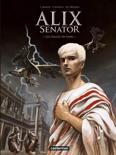 [OCC000046] Alix Senator - Les aigles de sang - Valérie Mangin, Jacques Martin