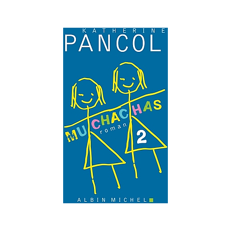 [OCC000650] Muchachas 2 - Katherine Pancol - Grand Format