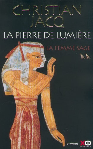 La femme sage roman - Christian Jacq (Grand format)