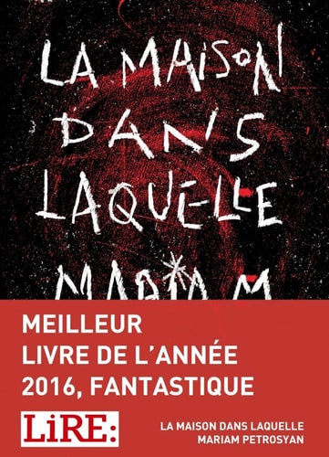 La maison dans laquelle - Mariam Petrosyan (Grand format)
