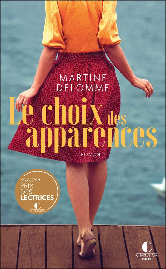 Le choix des apparences - Martine Delomme (Poche)