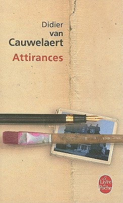 Attirances - Didier Van Cauwelaert (Poche)