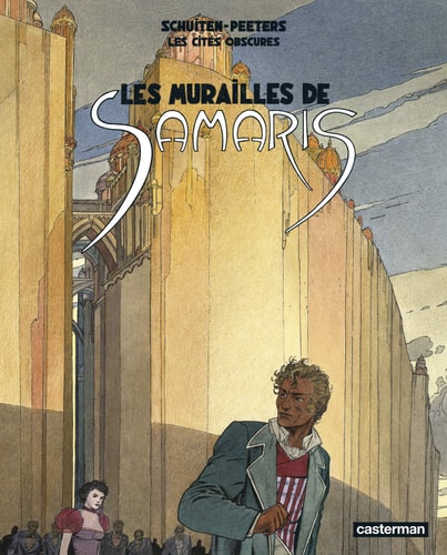 Les murailles de Samaris suivi de, Les mystères de Pâhry - François Schuiten, Benoît Peeters