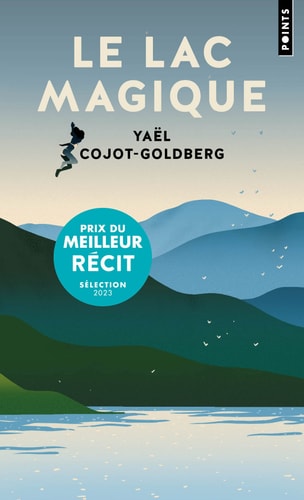 Le lac magique - Yaël Cojot-Goldberg (Poche)