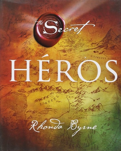 Héros - Rhonda Byrne (Relié)