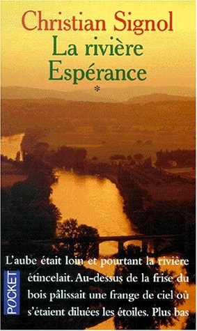[OCC000780] La rivière Espérance - Christian Signol (Poche)