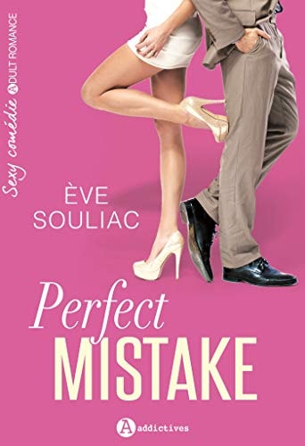 Perfect mistake - Ève Souliac