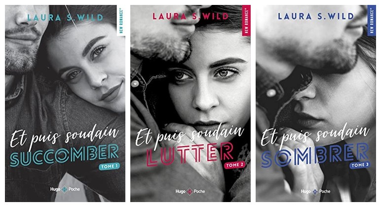 Et puis soudain... Tomes 1 à 3 - Poche - Laura S. Wild - Livre d'occasion