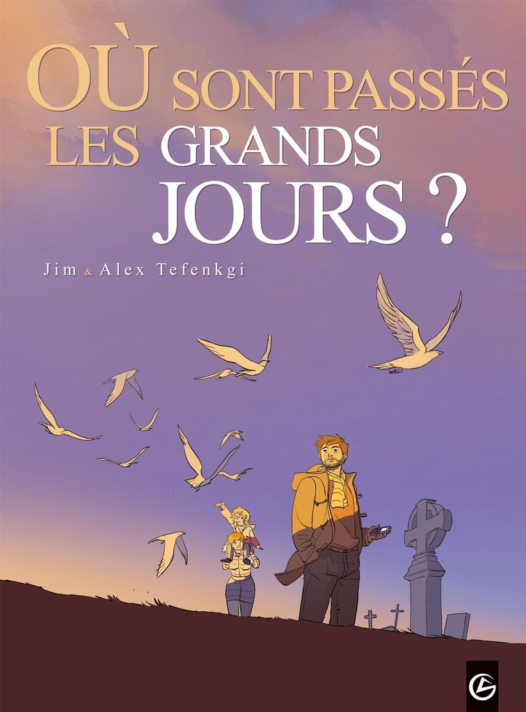 Où sont passés les grands jours ? Jim & Alex Tefenkgi