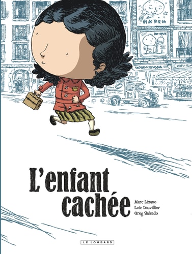 L'enfant cachée - Loïc Dauvillier - Livre d'occasion