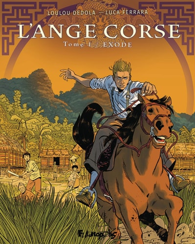 [OCC000924] L'ange corse: Exode (1) - Loulou Dedola, Luca Ferrara