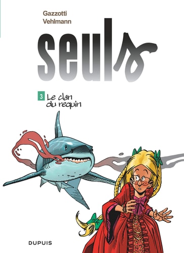 Seuls T.3 - Livre d'occasion