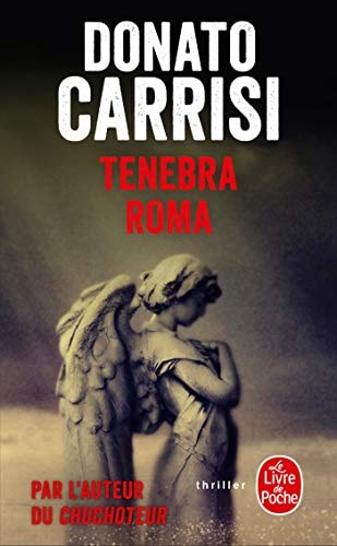 Tenebra Roma - Donato Carrisi (Poche) - Livre d'occasion
