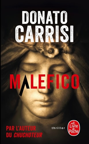 Malefico - Donato Carrisi (Poche)