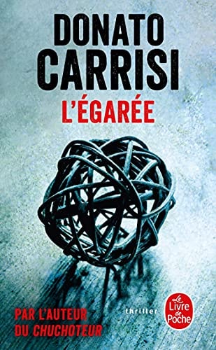 L'égarée - Donato Carrisi (Poche) - Livre d'occasion